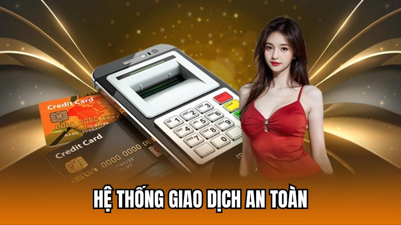 Nhà cái xây dựng hệ thống giao dịch an toàn, bảo mật, nhanh chóng