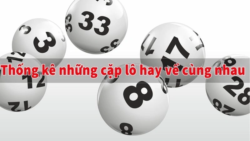 Cách ghép cặp dễ trúng
